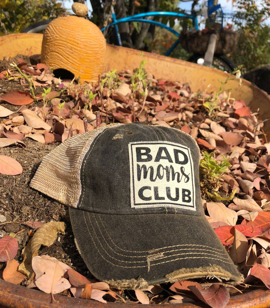 Bad Moms Club Distressed Trucker Hat Baseball Cap
