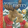 You Are My Merry
