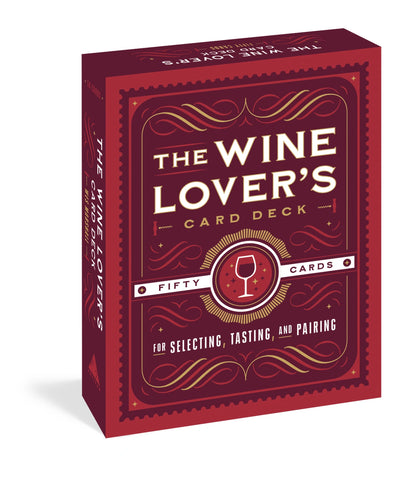 The Wine Lover’s Card Deck FORMAT: Cards