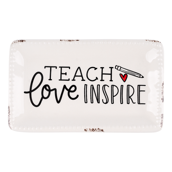 Teach Love Inspire Trinket Tray