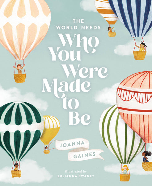 World Needs Who You Were Made To Be, The