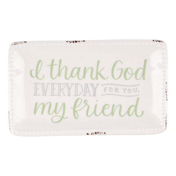 Thank God For You Friend Trinket Tray