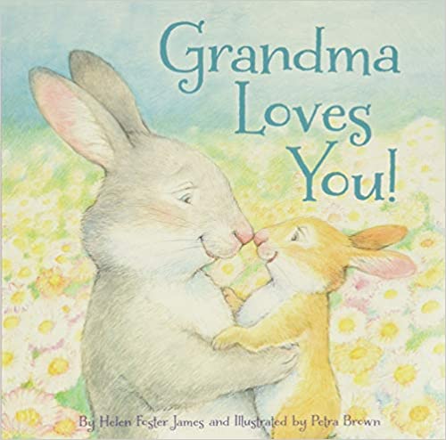Grandma Loves You