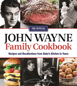 John Wayne Family Cookbook