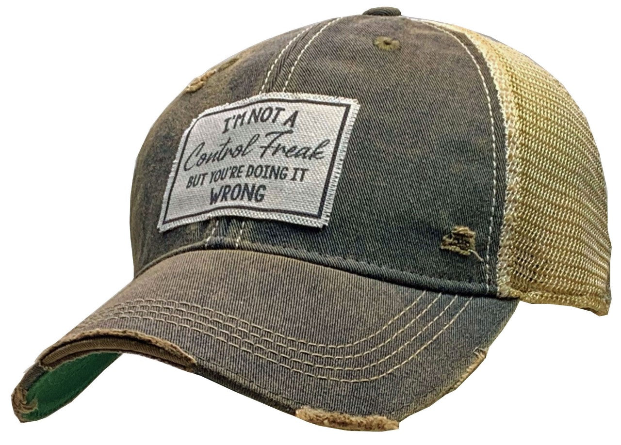 "I'm Not A Control Freak But..." Distressed Trucker Cap